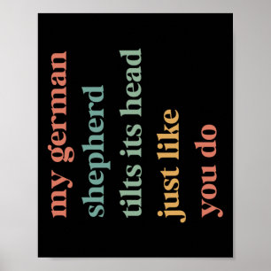 Poster Mon Berger Allemand Tillit Sa Tête Comme Vous Fait
