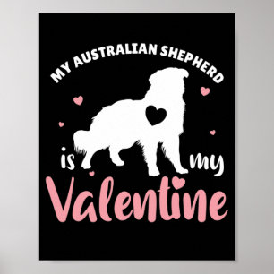 Poster Mon Berger Australien Est Mon Chien Saint Valentin