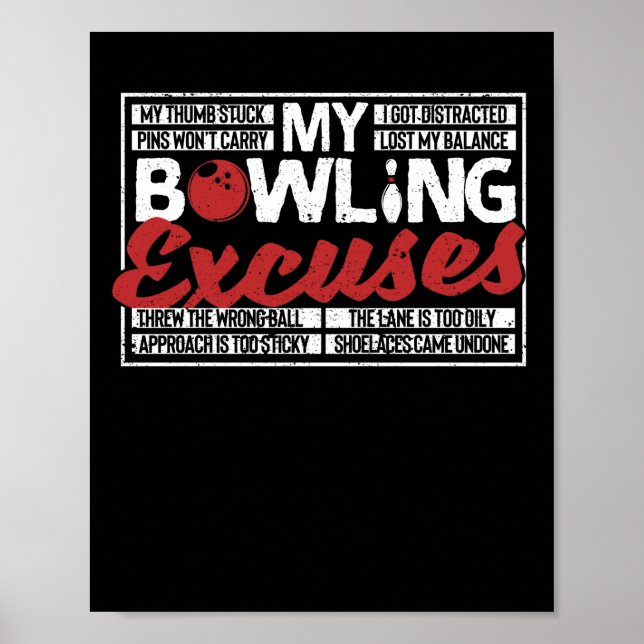 Poster Mon Bowling Excuse Des Épingles Drôle Bowler Ball (Devant)