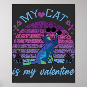 Poster mon chat est ma valentine, mon chat est ma valenti