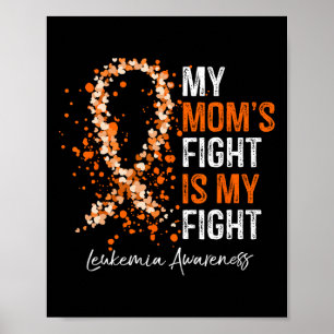 Poster Mon combat de maman est mon combat - Leucémie Sens