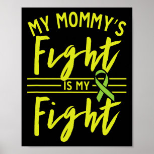 Poster Mon combat de maman est mon combat pour soigner le