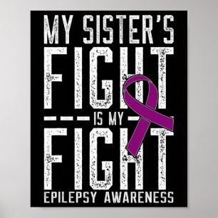 Poster Mon combat de soeur est ma lutte contre l'épilepsi