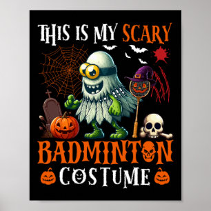 Poster Mon Costume Dminton Effrayant Halloween Horreur Éq