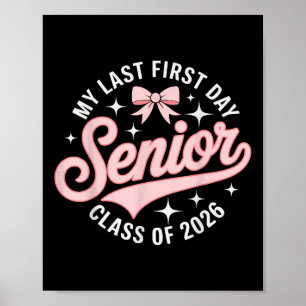 Poster Mon Dernier Premier Jour Senior Année Cl De 2026 R