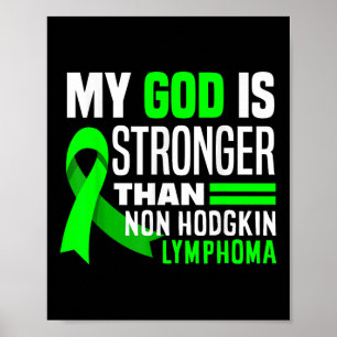 Poster Mon Dieu Est Plus Fort Que Le Lymphome Non Accroch