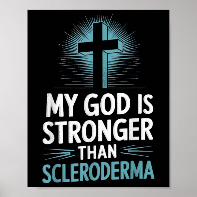 Poster Mon Dieu Est Plus Fort Que Le Scléroderme (Devant)