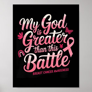 Poster Mon Dieu Est Plus Grand Que Ce Petit Cancer Du Sei