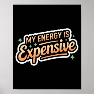 Poster Mon Énergie Est Chère Rétro Esthétique Empowering