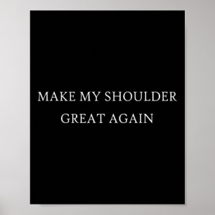Poster Mon épaule est grande à nouveau amusant Trump bles