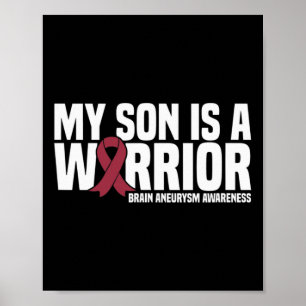 Poster Mon fils est un guerrier Cerveau Aneurysme sensibi