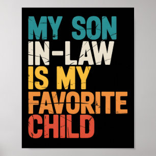 Poster Mon gendre est mon enfant préféré Cadeaux de Mère