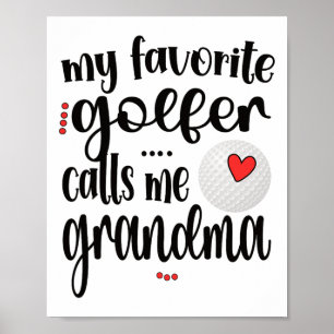Poster Mon golfeur préféré m'appelle grand-mère Golf Gran