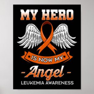 Poster Mon Héros Est Maintenant Mon Angel Leukemia Orange