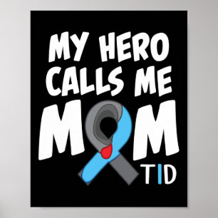 Poster Mon héros m'appelle Maman T1D Diabétique Type 1 Di