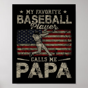 Poster Mon joueur de baseball préféré m'appelle Papa Père