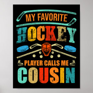 Poster Mon Joueur De Hockey Favori M'Appelle Cousin Père