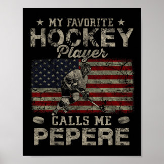 Poster Mon Joueur De Hockey Favori M'Appelle Pepere Père 