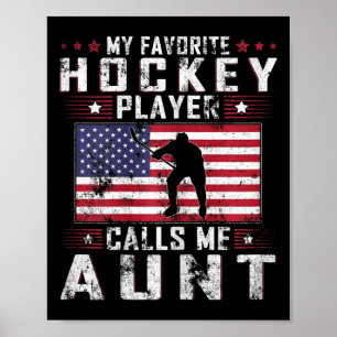 Poster Mon Joueur De Hockey Favori M'Appelle Tante Fête D
