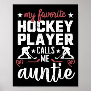 Poster Mon joueur de hockey préféré m'appelle Tatie Hocke