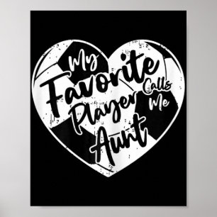 Poster Mon Joueur Favori M'appelle Tante Soccer Heart