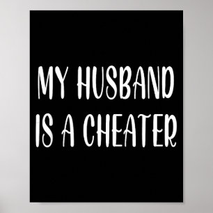 Poster Mon mari tricheur citation couple drôle apparié hu