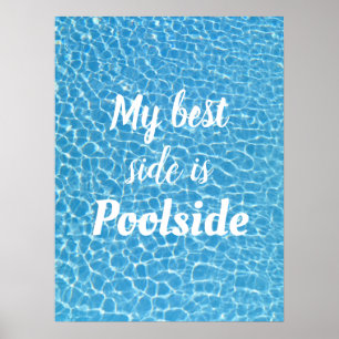 Poster Mon Meilleur Côté Est Au Bord De La Piscine