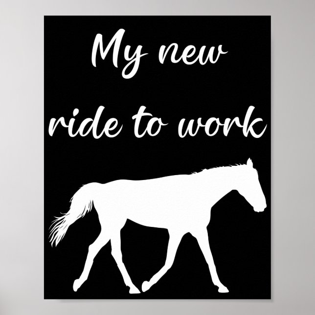 Poster Mon nouveau voyage au travail en cheval drôle (Devant)
