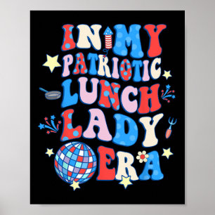 Poster Mon Patriotique Déjeuner Lady Era Joyeux 4 juillet