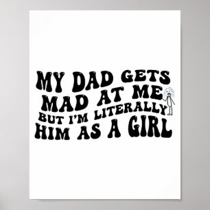 Poster Mon père se met en colère contre moi mais je suis