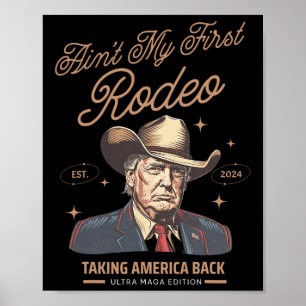 Poster Mon premier Rodéo Trump à prendre l'Amérique B