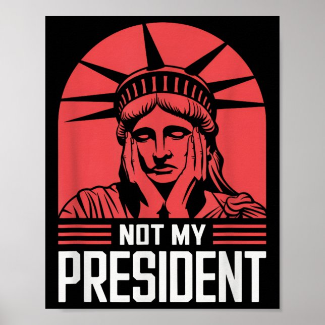 Poster Mon président n'empêche pas Trump de résister à l' (Devant)