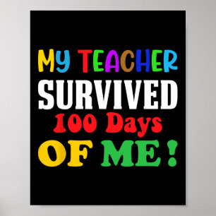 Poster Mon Professeur A Survécu 100 Jours De Moi 100E Jou