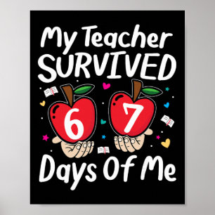 Poster Mon professeur a survécu 100 jours de moi drôle 6