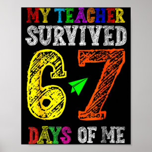 Poster Mon professeur a survécu 67 jours de mes étudiants
