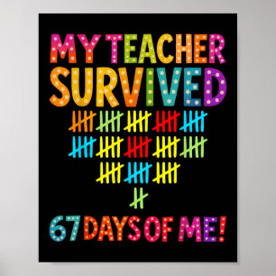 Poster Mon professeur a survécu 67 jours de moi Six Seven