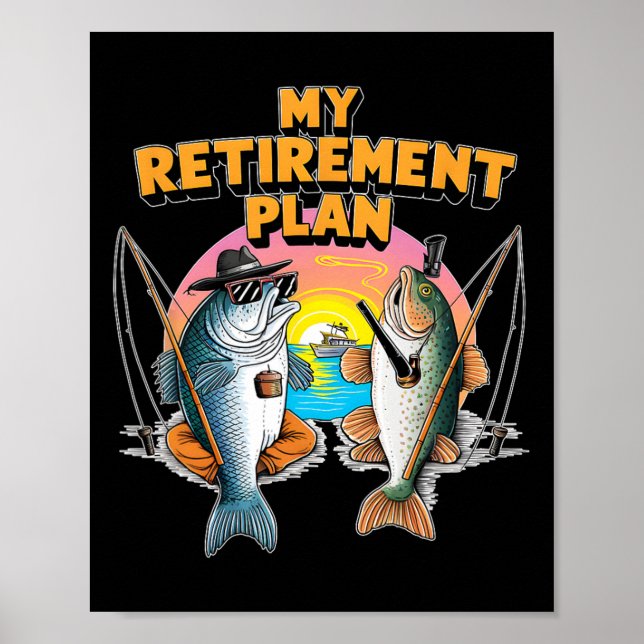 Poster Mon Régime De Retraite Est Amusant Pêcheur De Pois (Devant)