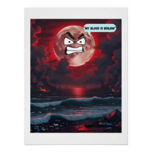 Poster Mon Sang Bouillonne - Si La Lune Pouvait Parler