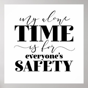 Poster Mon seul temps est pour la sécurité de tous