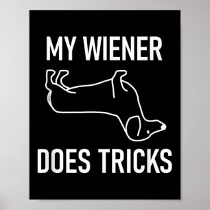 Poster Mon Wiener Fait Des Trucs, Dachshund, Drôle, Plais