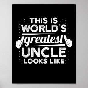 Poster Mondes plus grand oncle ressemble à un cadeau de 