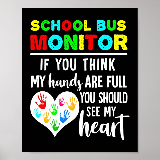 Poster Moniteur De Bus Scolaire Mains Plein Voir Mon Coeu (Devant)
