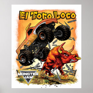 Poster Monster Jam El Toro Loco