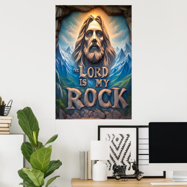 Poster Montagnes Majestueuses : Le Seigneur Est Mon Roche (Bureau à domicile)