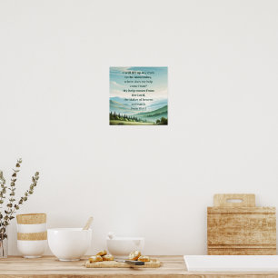 Poster Montagnes Psaume 121:1-2 Écriture Je Lève Mes Yeux