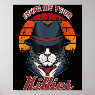 Poster Montrez les chatons vintage chat drôle amateur de