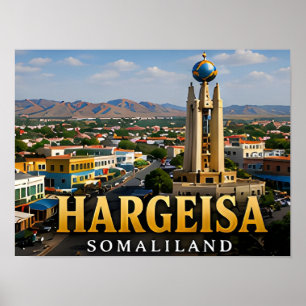 Poster Monument de l'indépendance de Hargeisa et esprit d