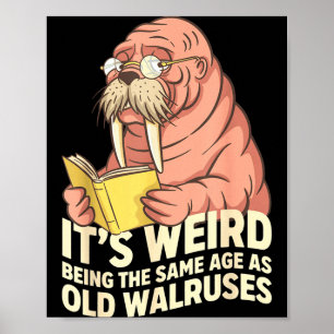 Poster Morse drôle vieillissant humour bizarre étant du m