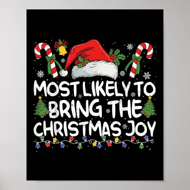 Poster Most Likely To Bring The Christmas Joy Matching Ch (Devant)
