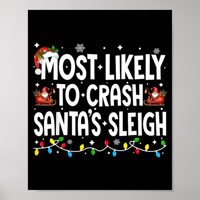 Poster Most Likely To Crash Santas Sleigh Family Matching (Devant)